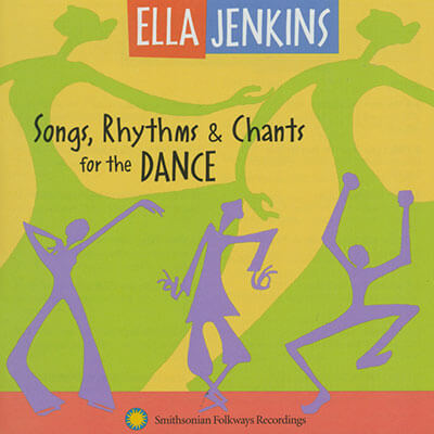 Song Rhythms and Chants for the Dance with Ella Jenkins; Interviews with “Dance People” Album Cover