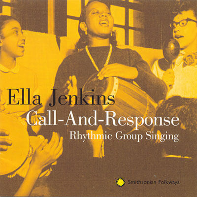 Call and Response: Rhythmic Group Singing Album Cover